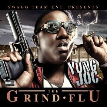 Yung Joc:Grind Flu